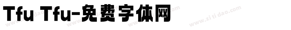 Tfu Tfu字体转换